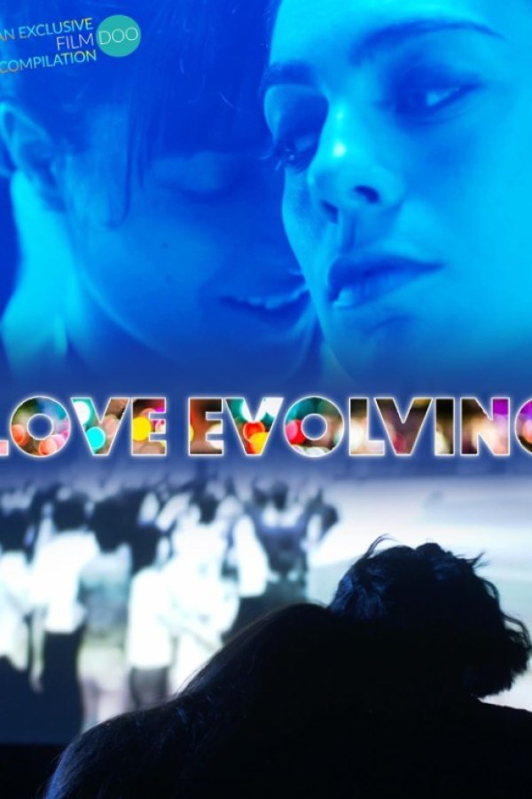 🎬 Love Evolving