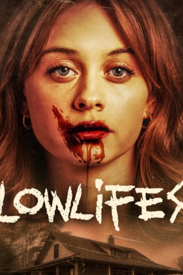 🎬 	Lowlifes