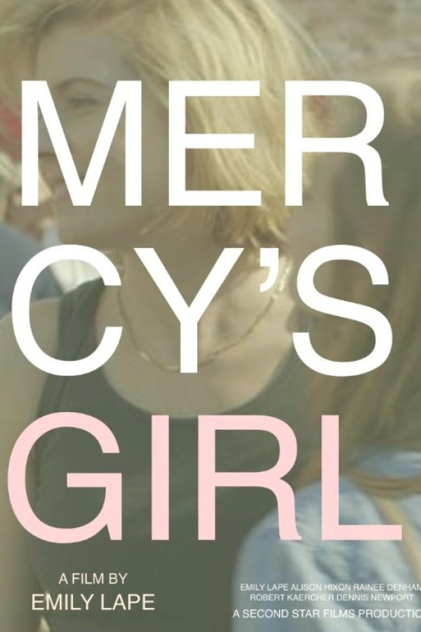 🎬 	Mercy's Girl 🇺🇸🏳️‍🌈